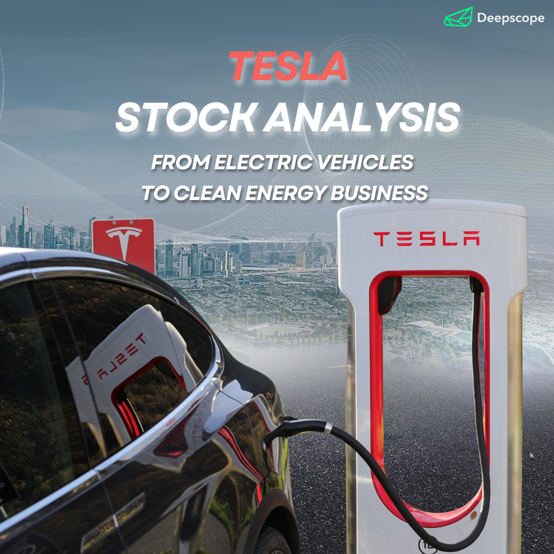 Tesla Stock Analysis — From Electric Vehicles to Clean Energy Business